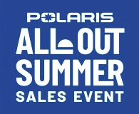 Polaris All Out Summer Sales Event